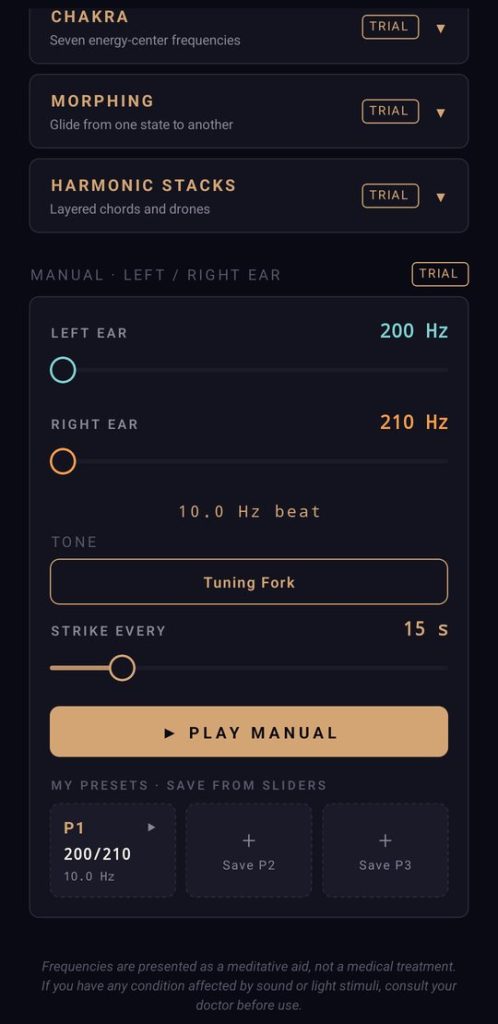 Manual mode in Binaural Tones: set each ear from 0 to 10,000 Hz, switch to the Tuning Fork tone, and save your own presets.